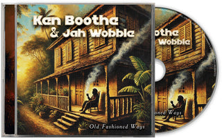 Ken Boothe & Jah Wobble- Old Fashioned Ways