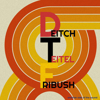Deitch Teitel & Fribush- Another Side Of The Sound
