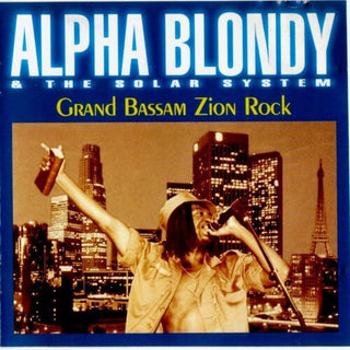 Alpha Blondy- Grand Bassam Zion Rock
