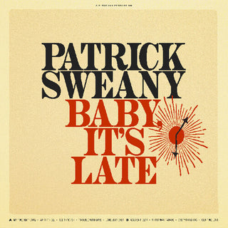 Patrick Sweany- Baby, It's Late