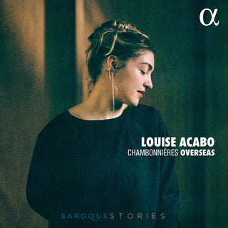 Louise Acabo- Chambonnieres Overseas