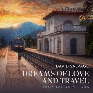 David Salvage- David Salvage: Dreams of Love and Travel