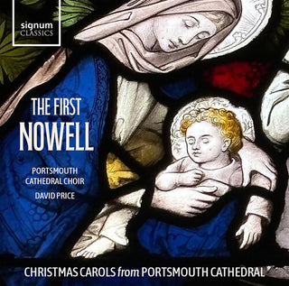 David Price- The First Nowell: Christmas Carols from Portsmouth Cathedral