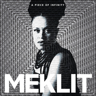 Meklit- A Piece Of Infinity