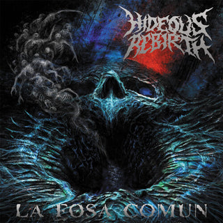 Hideous Rebirth- La Fosa Comun