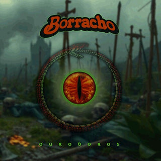 El Borracho- Ouroboros (Vinyl)