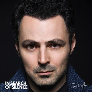 Jacob Agar- In Search of Silence