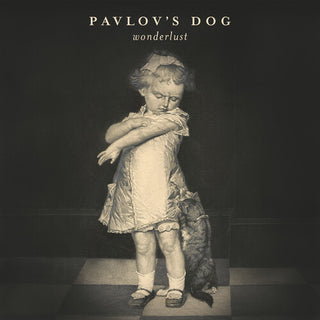 Pavlovs Dog- Wonderlust