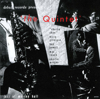 Charlie Quintet Parker- Jazz At Massey Hall - UHQCD