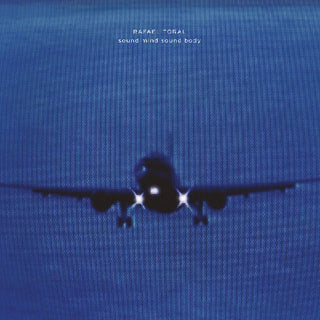 Rafael Toral- Sound Mind Sound Body (CD)