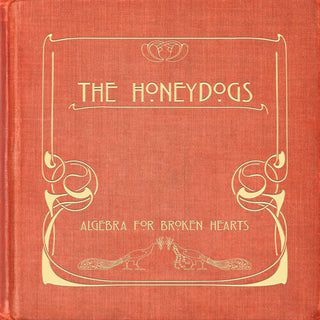 The Honeydogs- Algebra For Broken Hearts (CD)
