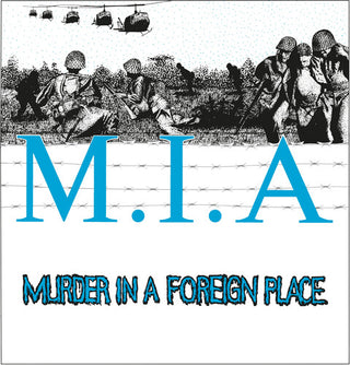 M.I.A.- Murder In A Foreign Place - Blue