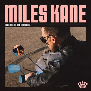 Miles Kane- Sunlight In The Shadows