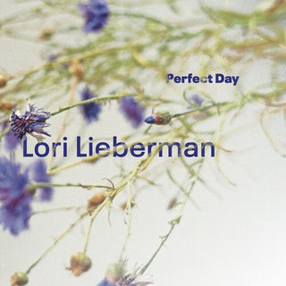 Lori Lieberman- Perfect Day