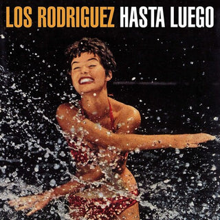 Los Rodriguez- Hasta Luego (Vinyl)