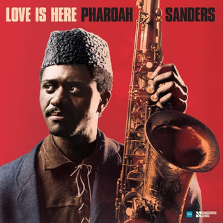 Pharoah Sanders- Love Is Here - The Complete Paris 1975 Ortf Recordings