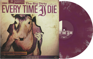 Every Time I Die- Big Dirty (Vinyl)