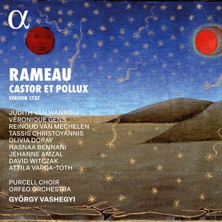 Judith van Wanroij- Rameau: Castor et Pollux (1737 Version) (CD)