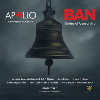 Apollo Chamber Players- Ban - Stories of Censorship