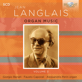Giorgio Benati- Langlais: Organ Music, Vol. 3 (CD)