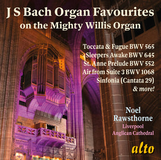 Noel Rawsthorne- J.S. Bach: Organ Favourites