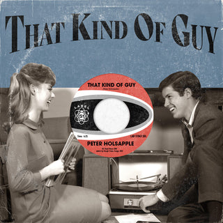 the album cover for Peter Holsapple - That Kind Of Guy