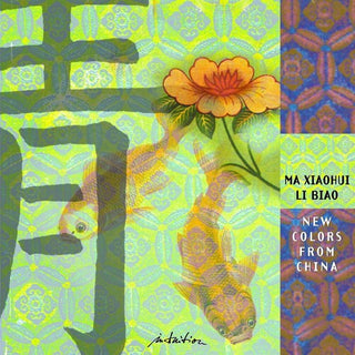 Ma Xiaohui- New Colors From China