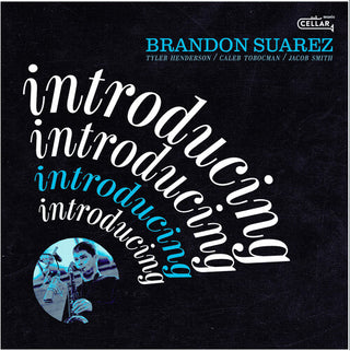 Brandon Suarez- Introducing