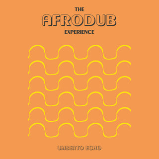 Umberto Echo- The Afrodub Experience