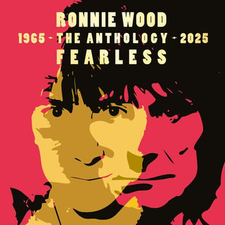Ronnie Wood(Rolling Stones)- Fearless: Anthology 1965-2025