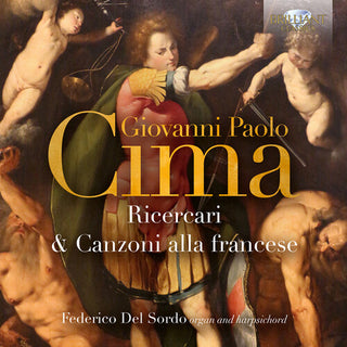 Federico Del Sordo- Cima: Ricercari & Canzoni alla francese