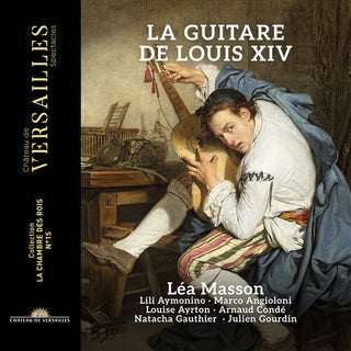 Lea Masson- La Guitare de Louis XIV