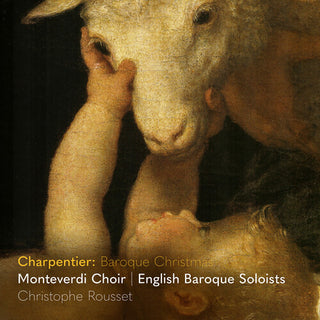 Monteverdi Choir- Charpentier: Baroque Christmas
