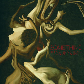 Die Spitz- Something To Consume (Vinyl)