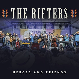 The Rifters- Heroes and Friends