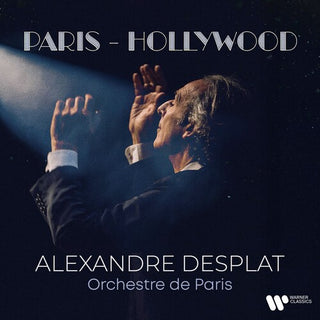 Alexandre Desplat- Paris - Hollywood