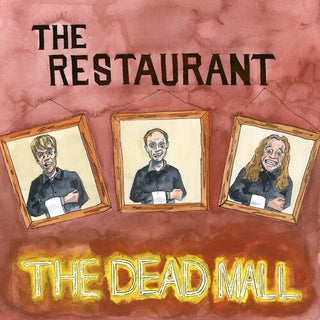 The Dead Mall- The Restaurant