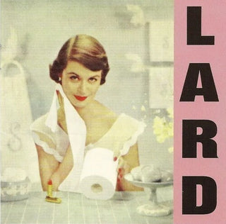 Lard- Pure Chewing Satisfaction - Pink Vinyl