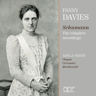 Fanny Davies- Fanny Davies & Adela Verne - Complete Recordings