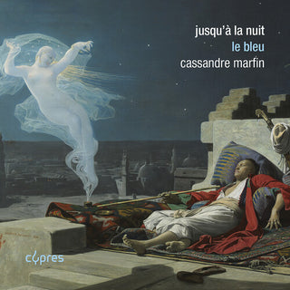 Cassandre Marfin- Jusqu'a la nuit - Le bleu