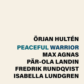 Orjan Hulten- Peaceful warrior
