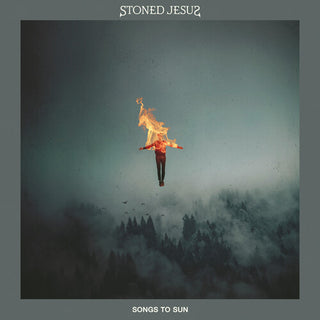 Stoned Jesus- Songs To Sun