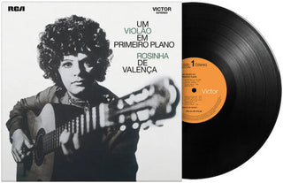 Rosinha Valenca De- Um Violao Em Primeiro Plano - 180-Gram Black Vinyl