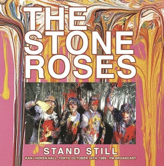 The Stone Roses- Stand Still: Kan-I Hoken Hall, Tokyo October 24th, 1989 - FM Broadcast
