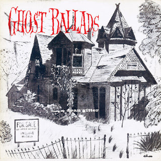 Dean Gitter- Ghost Ballads