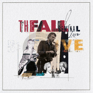The Fall- Seminal Live