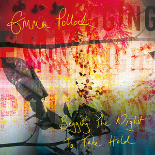 Emma Pollock- Begging The Night To Take Hold