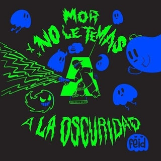 Feid- Mor, No Le Temas A La Oscuridad