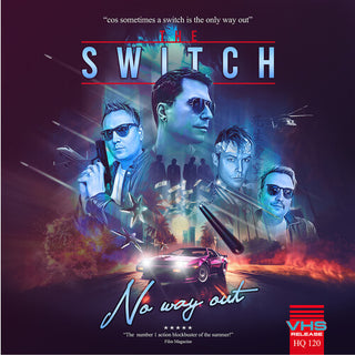 Switch- No Way Out