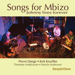 Pierre Dorge- Songs for Mbizo
